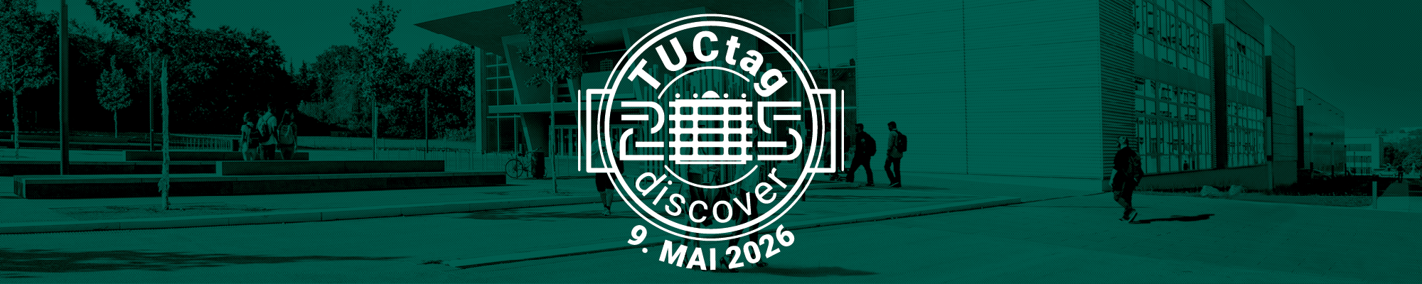 Bild mit der Aufschrift Entdecke die TU Chemnitz darunter der Schriftzug Tag der offenen Tür am 09.05.2026